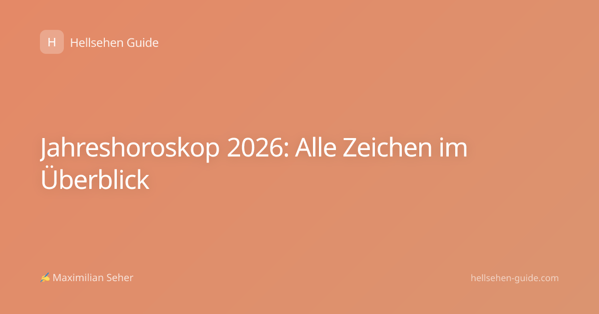 Jahreshoroskop 2026: Alle Zeichen im Überblick