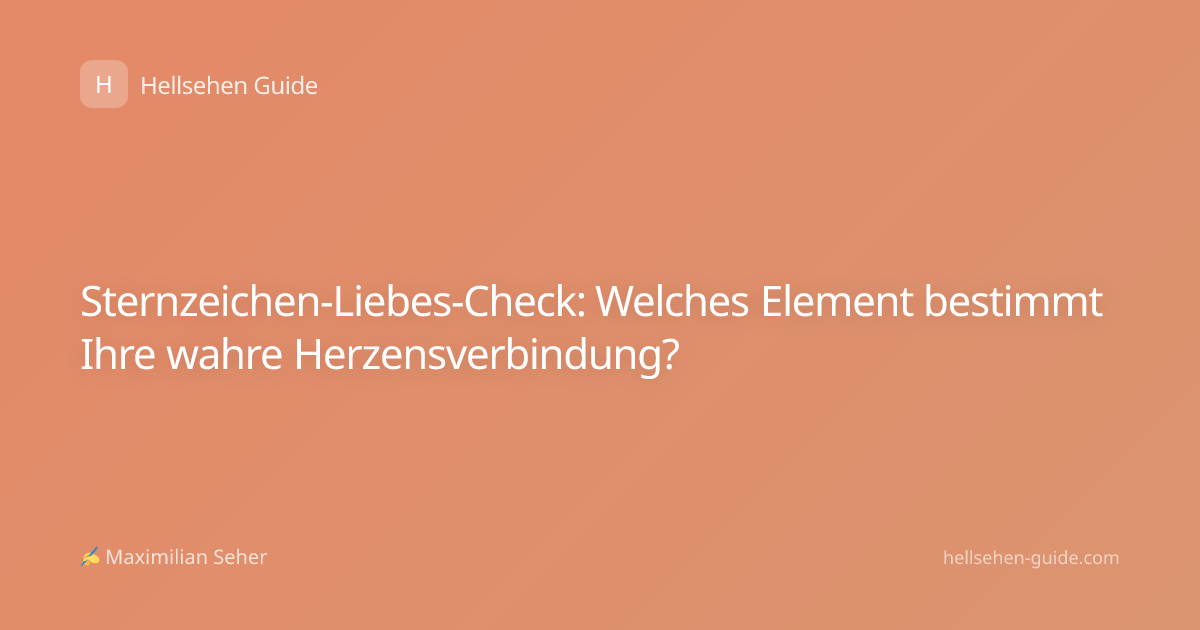 Sternzeichen-Liebes-Check: Welches Element bestimmt Ihre wahre Herzensverbindung?