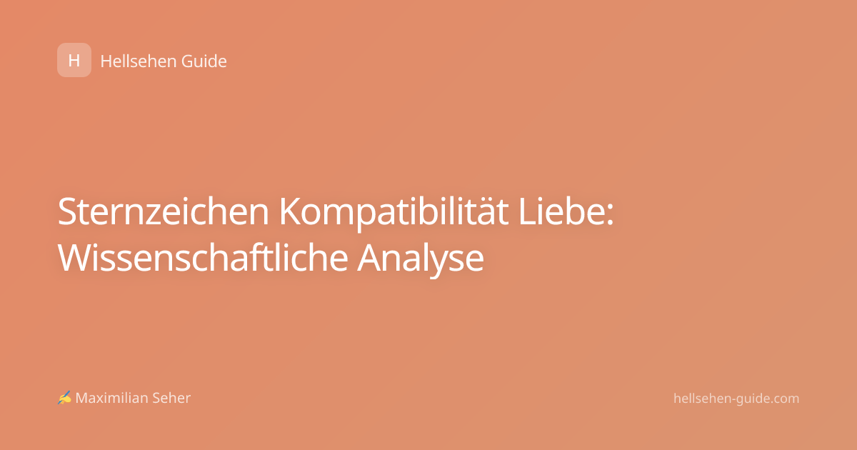 Sternzeichen Kompatibilität Liebe: Wissenschaftliche Analyse